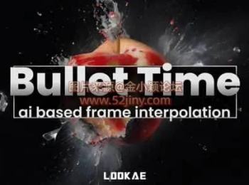 Mac苹果版-人工智能子弹时间插帧流畅慢动作特效AE插件 Bullet Time v1.2.45