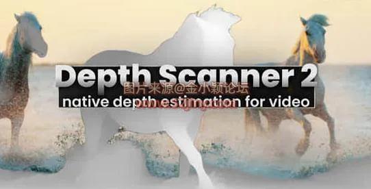 AE/PR插件-场景扫描DOF深度图自动生成 Depth Scanner 2 v2.4.47 Win_帖子id:60764_发布时间:2026-03-02 22:41:14